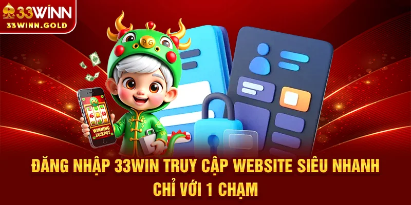 Đăng Nhập 33Win